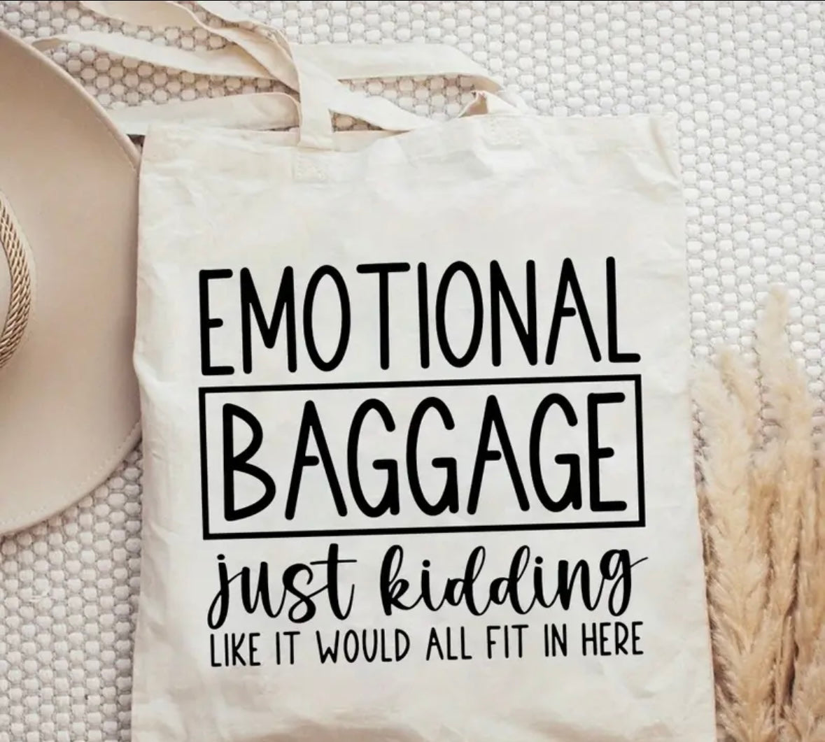 Emotional Baggage Tote